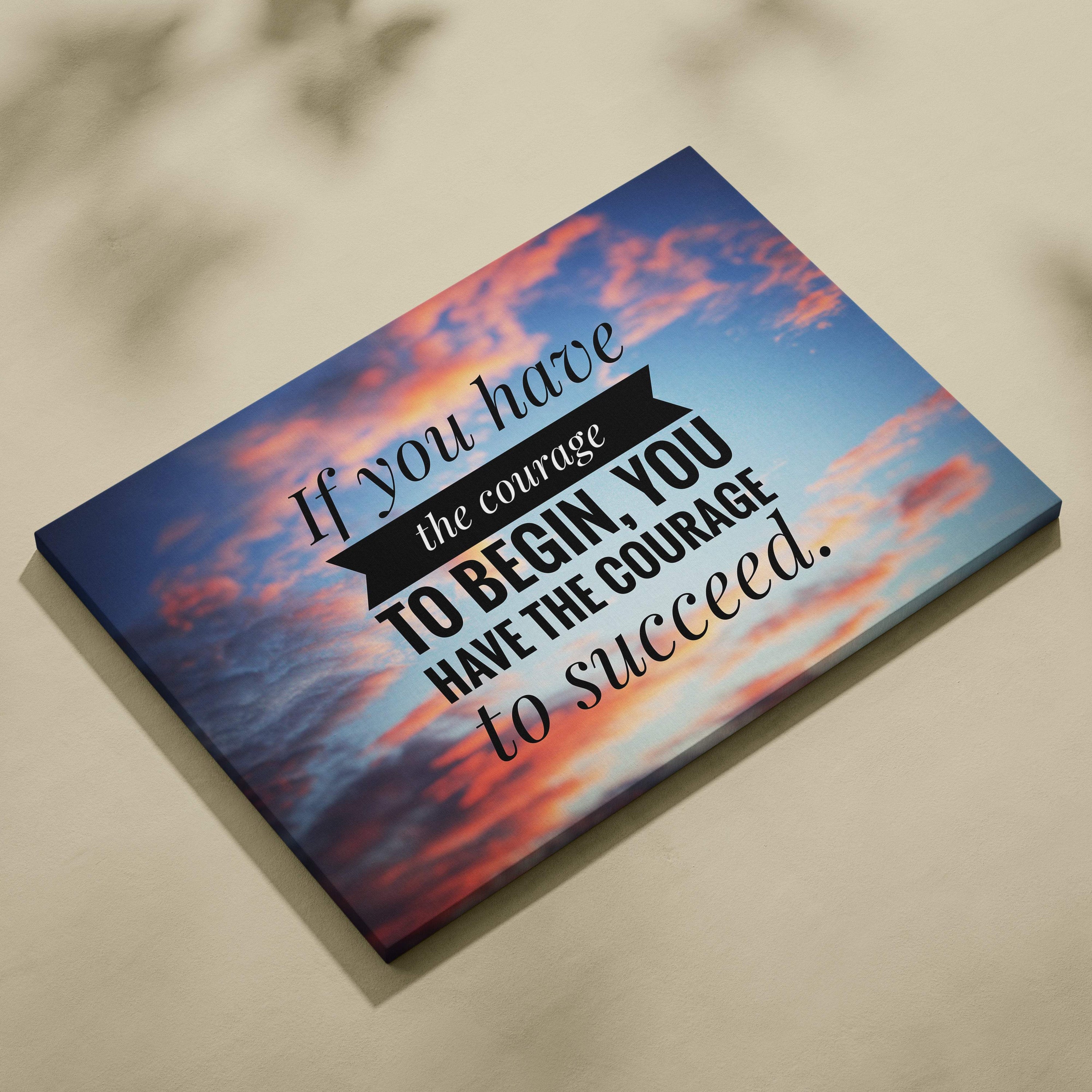 Motivational courage canvas wall art with vibrant pink blue sunset and serif font inspirational quote print decor