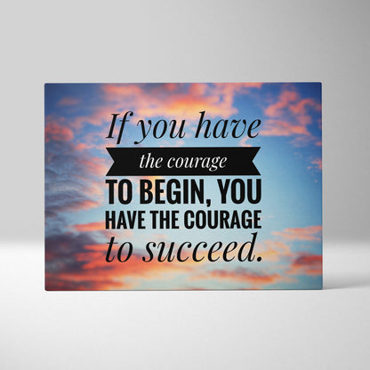 Motivational courage canvas wall art featuring a vibrant pink and orange sunset with inspiring serif font text print