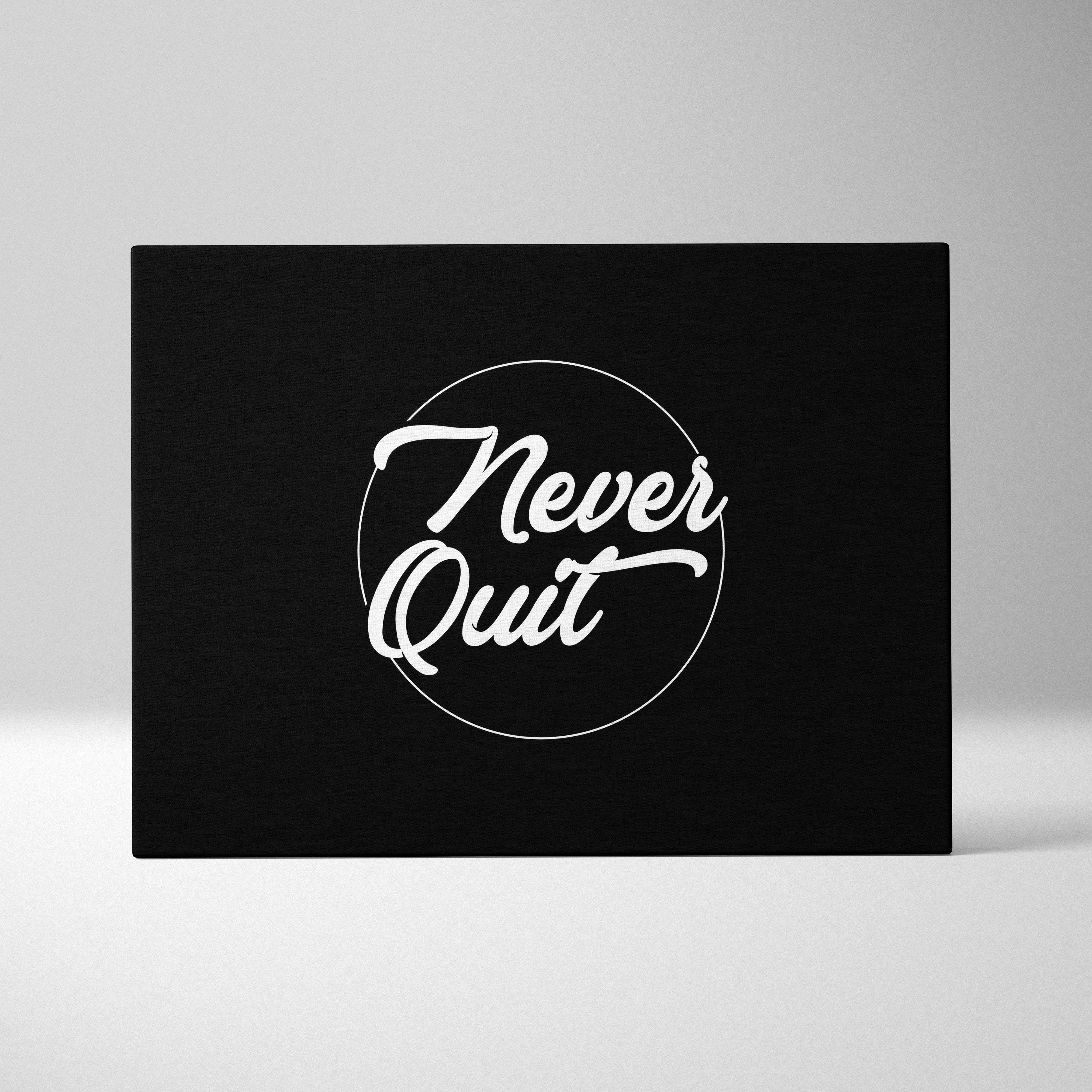 Black rectangular canvas wall art with white never quit cursive script and thin circular outline for office or gym decor