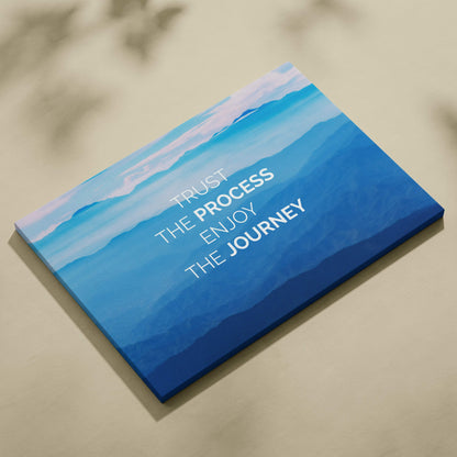 Blue gradient canvas print with trust the process enjoy the journey text inspirational mountain wall art for office or bedroom