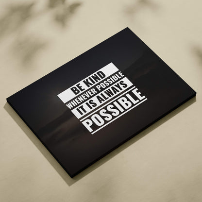Black canvas print wall art with bold white motivational be kind whenever possible lettering for living room decor