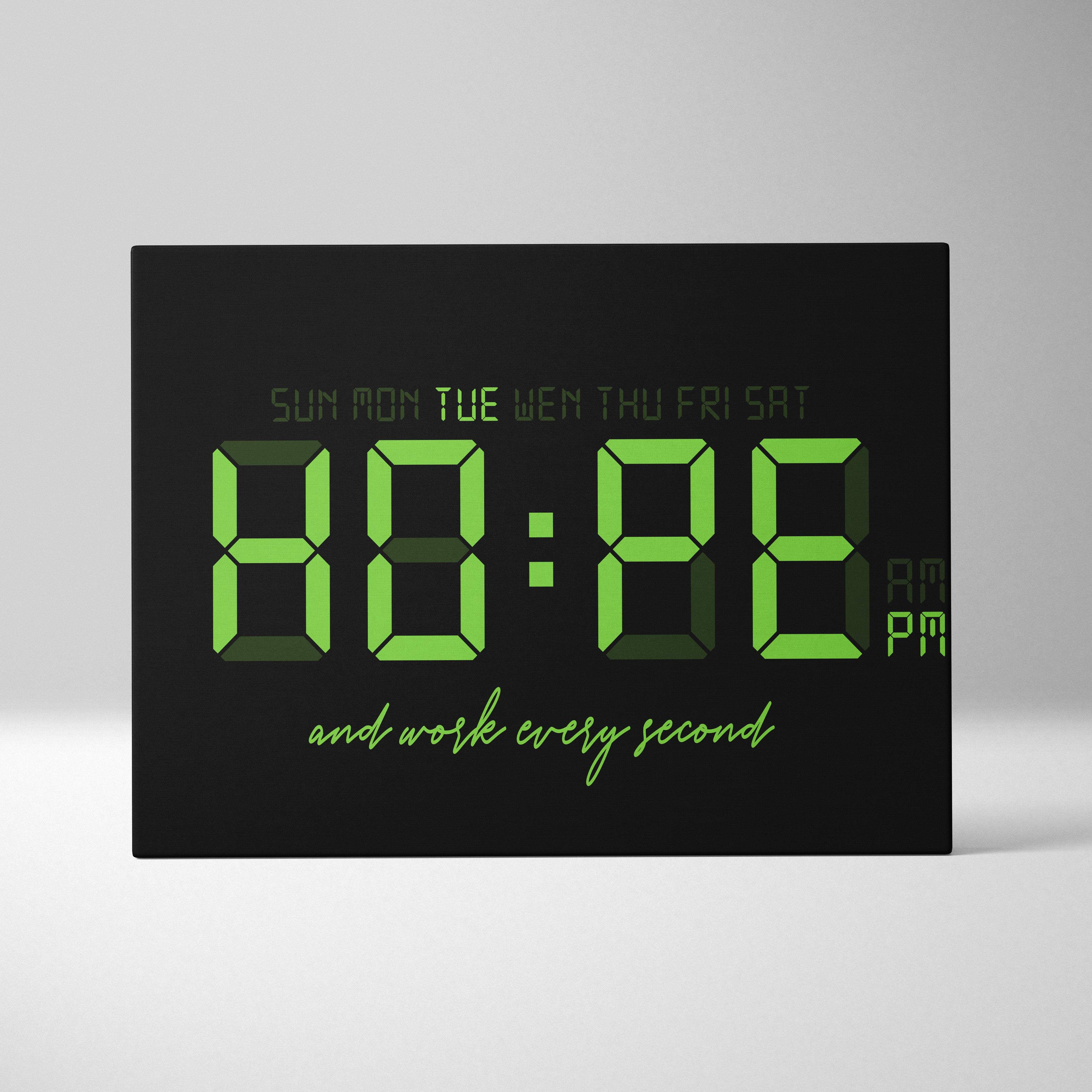 Black digital wall clock with bright green led numbers and work every second motivational phrase in cursive font for office or bedroom decor