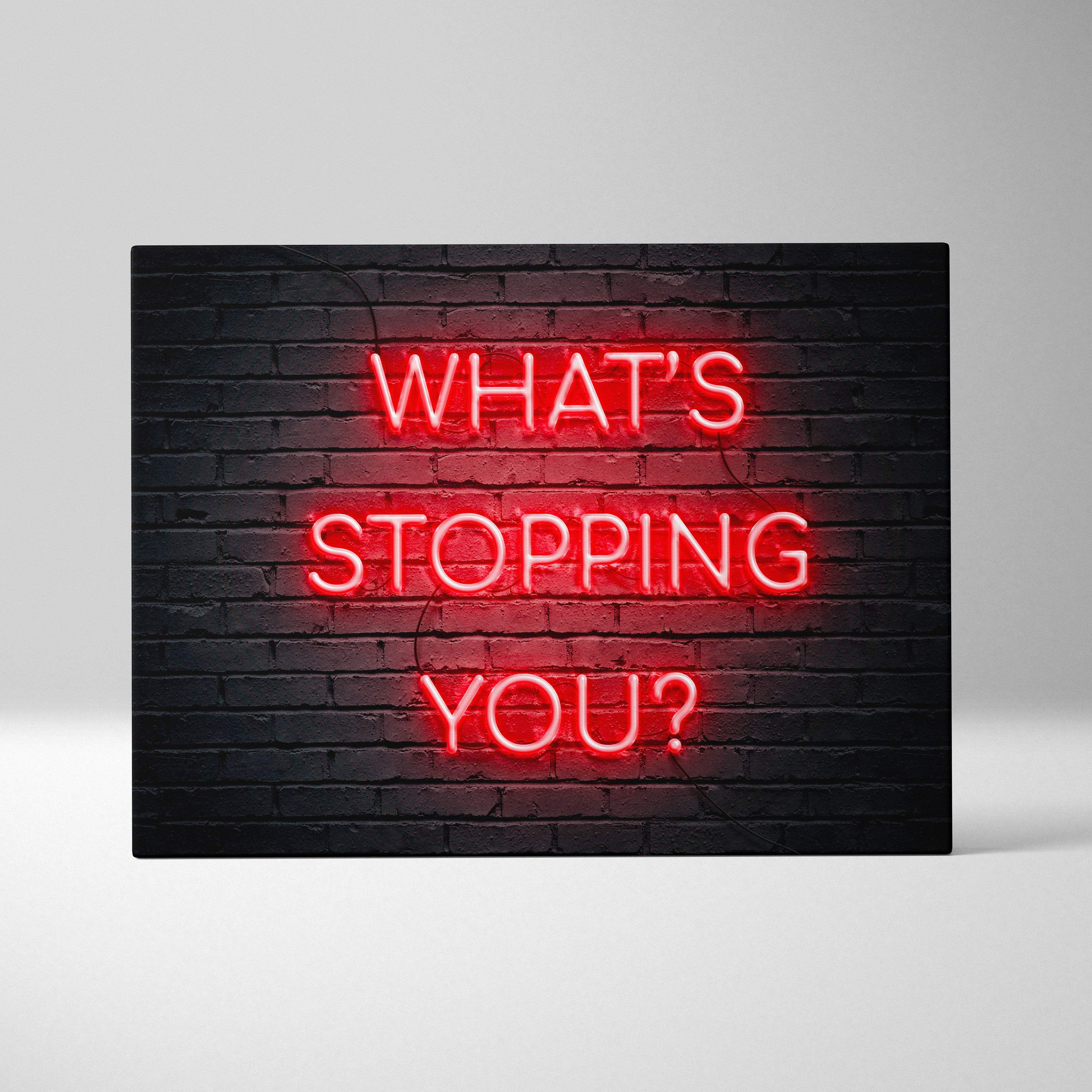 Red neon what’s stopping you wall art print with motivational quote on black brick wall for office gym or bedroom decor