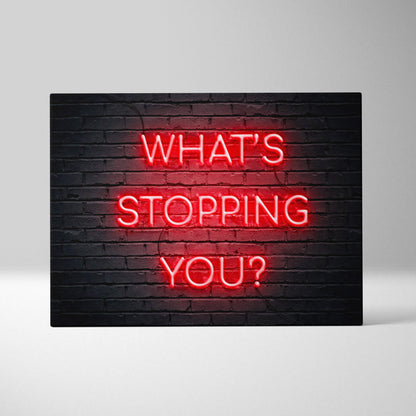 Red neon what’s stopping you wall art print with motivational quote on black brick wall for office gym or bedroom decor