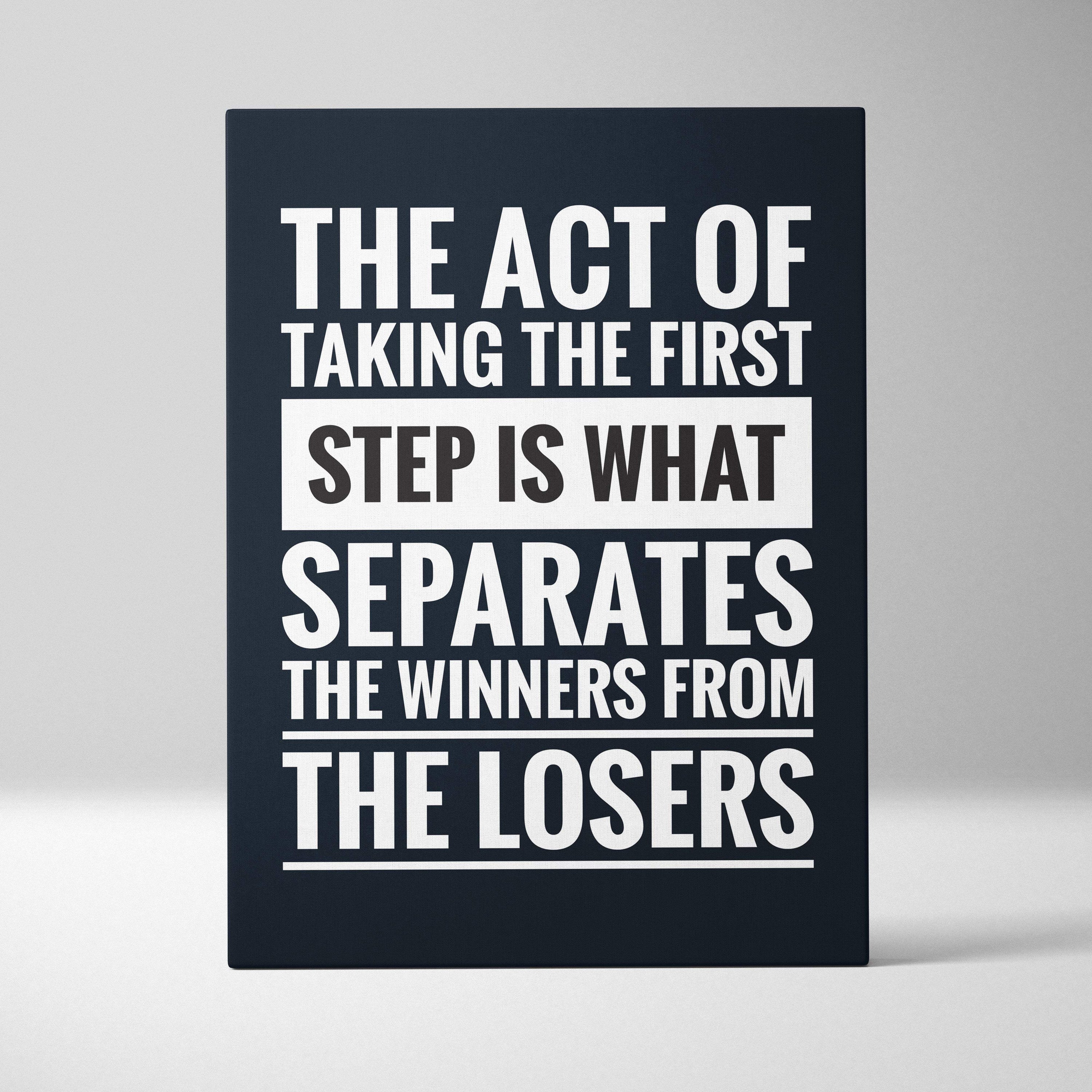 Black canvas print with bold white and black text motivational quote for office or home decor wall art