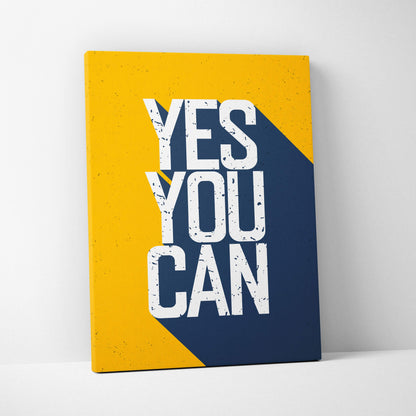 Vibrant yellow and navy blue canvas print with bold white distressed yes you can motivational typography for office gym or home