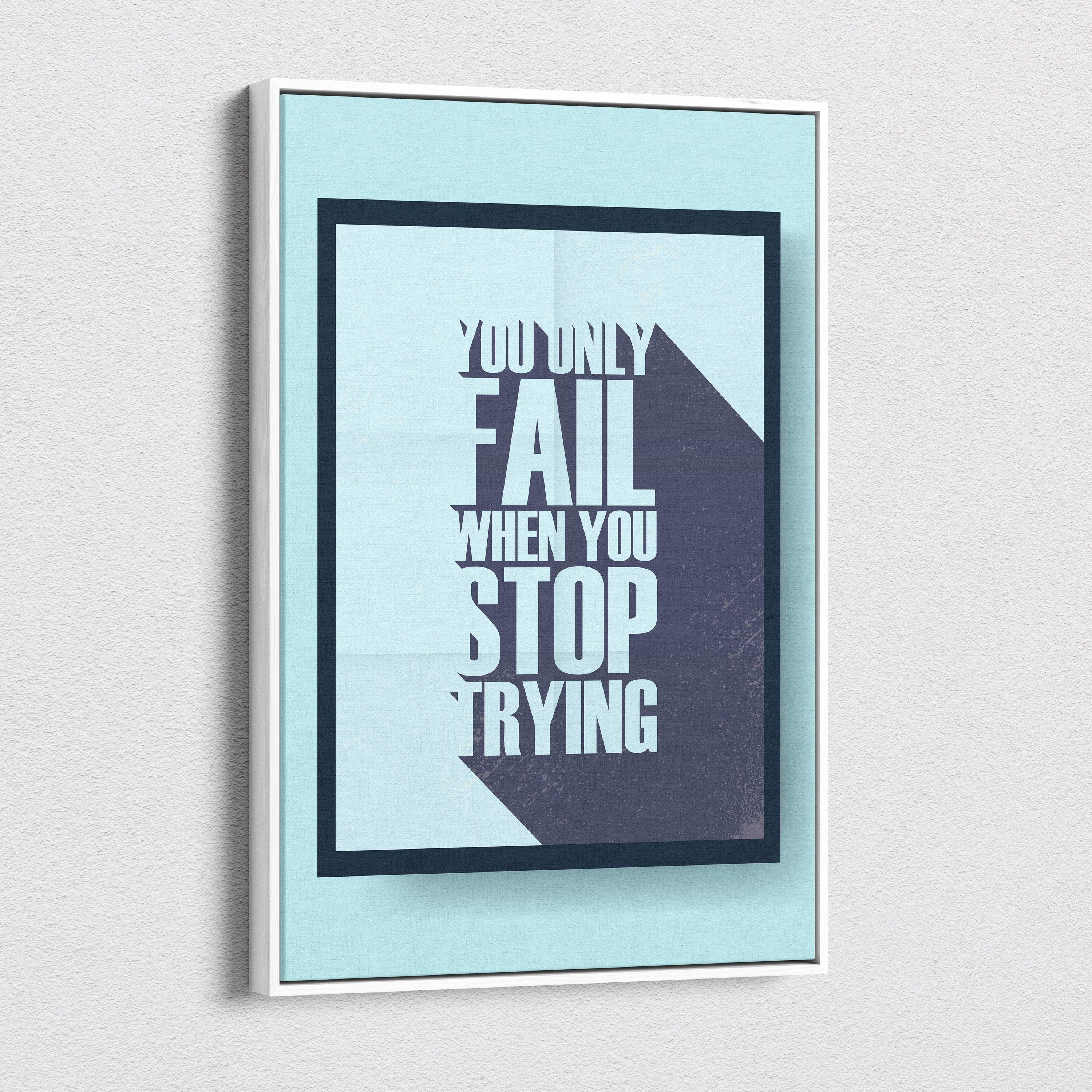 A minimalist motivational typography wall art print with white lettering on blue and gray in a sleek white frame for office or gym decor