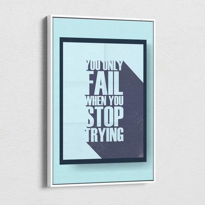 A minimalist motivational typography wall art print with white lettering on blue and gray in a sleek white frame for office or gym decor