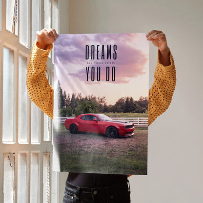 Motivational poster wall art featuring red Dodge Challenger Hellcat with inspiring text "Dreams don't work unless you do".