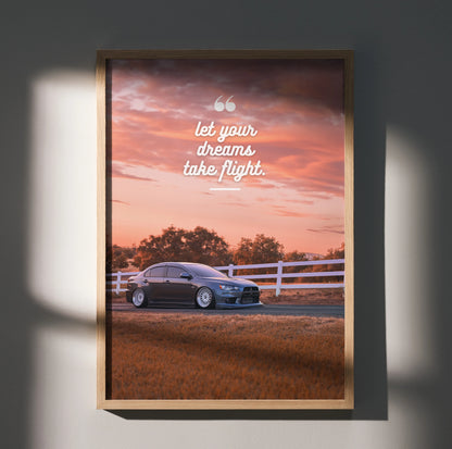 Motivational poster wall art with Mitsubishi Evo 10 at sunset and inspiring text "Let your dreams take flight".