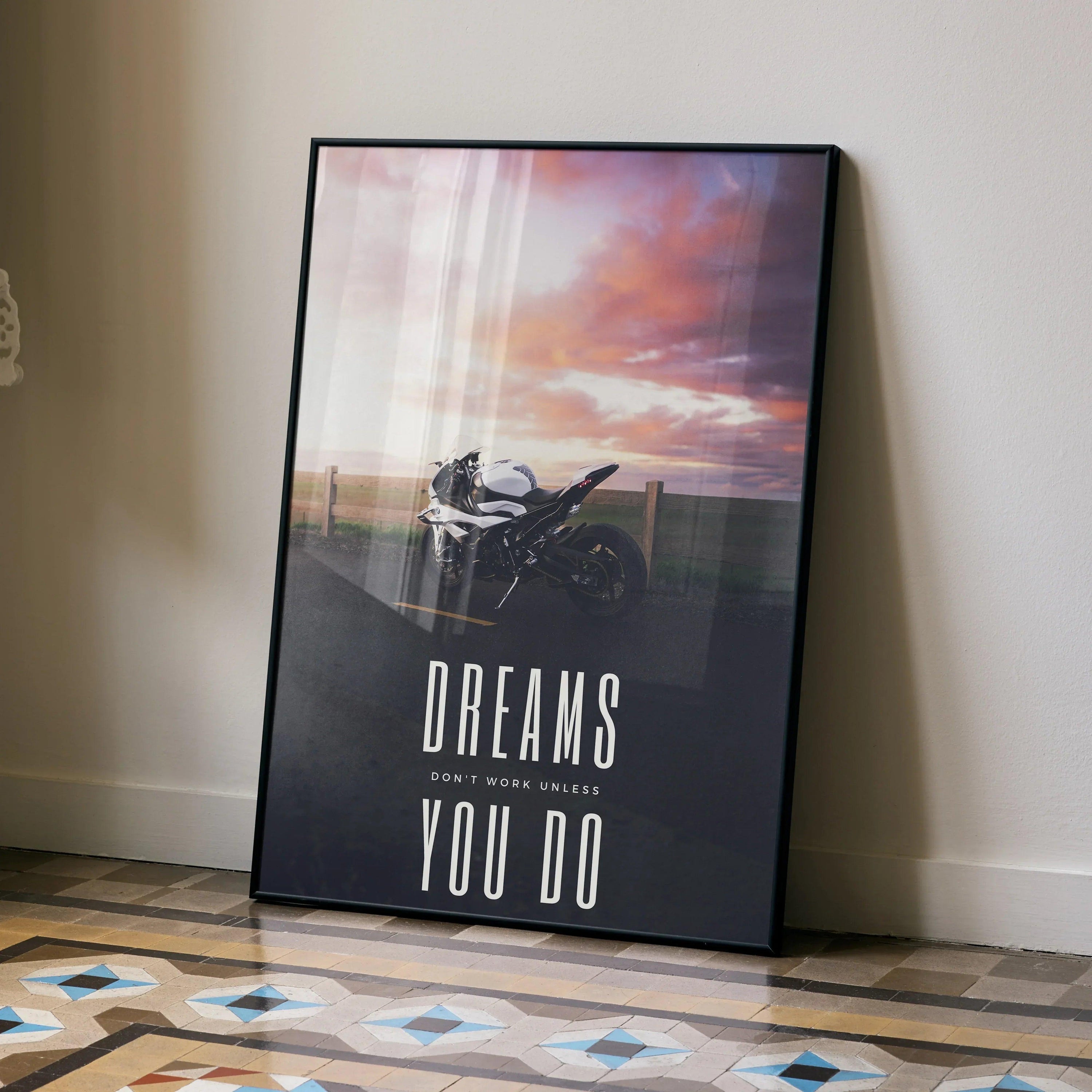 BMW S1000RR motorcycle wall art poster with sunset backdrop and motivational text "Dreams Don’t Work Unless You Do".