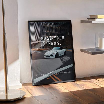 Honda S2000 motivational poster with white sports car and inspiring text on urban road wall art.