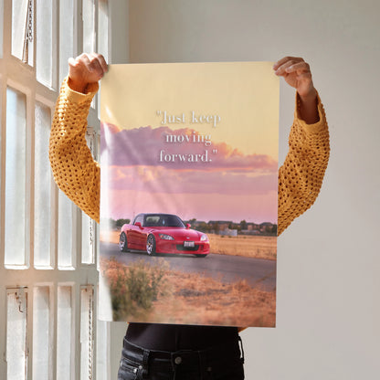 Poster featuring a red Honda S2000 on a sunset road with motivational text, wall art design.