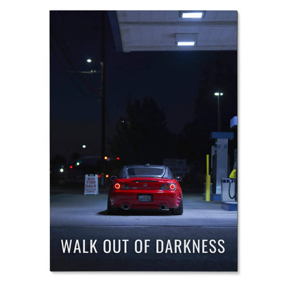 Honda S2000 red sports car under night sky with "Walk out of darkness" motivational poster wall art.