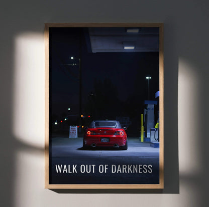 Motivational poster wall art featuring a red Honda S2000 with "Walk Out of Darkness" text at night.
