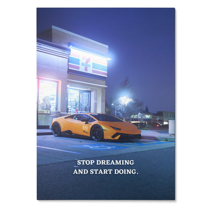 Motivational poster with yellow Lamborghini Huracan parked outside lit building at night, wall art with inspiring quote.