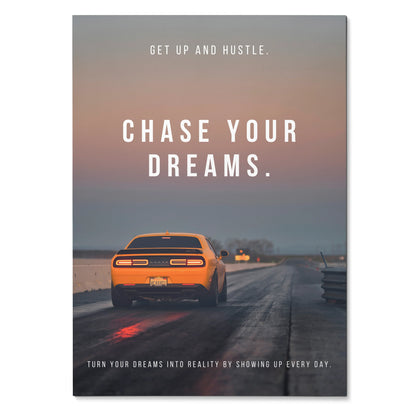 Motivational wall art poster featuring orange Dodge Challenger on road at sunset with inspiring text.