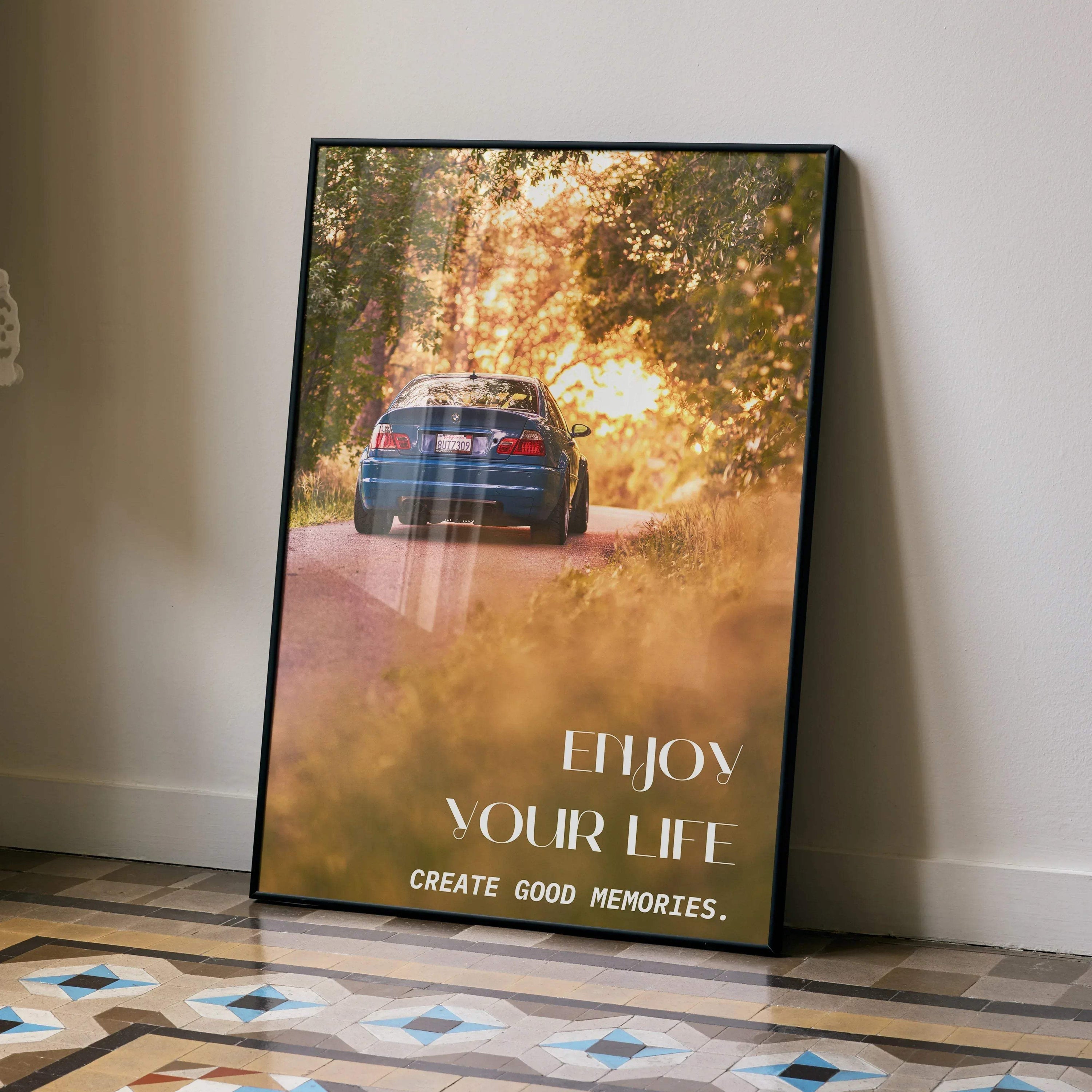 BMW E46 M3 poster wall art featuring a rear view of the car on a sunlit forest road with motivational text.