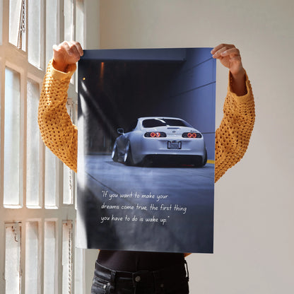 Toyota Supra Mk4 poster with sleek car image and motivational text wall art.