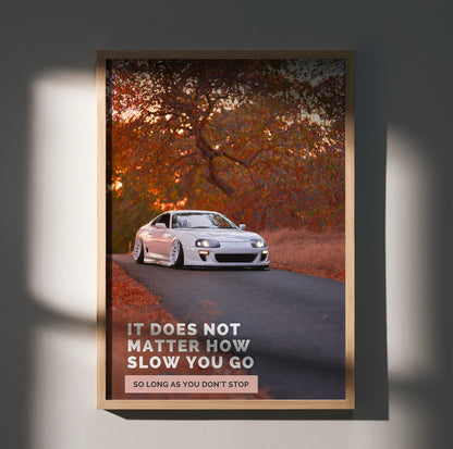 Toyota Supra Mk4 poster with motivational text and autumn road background wall art.