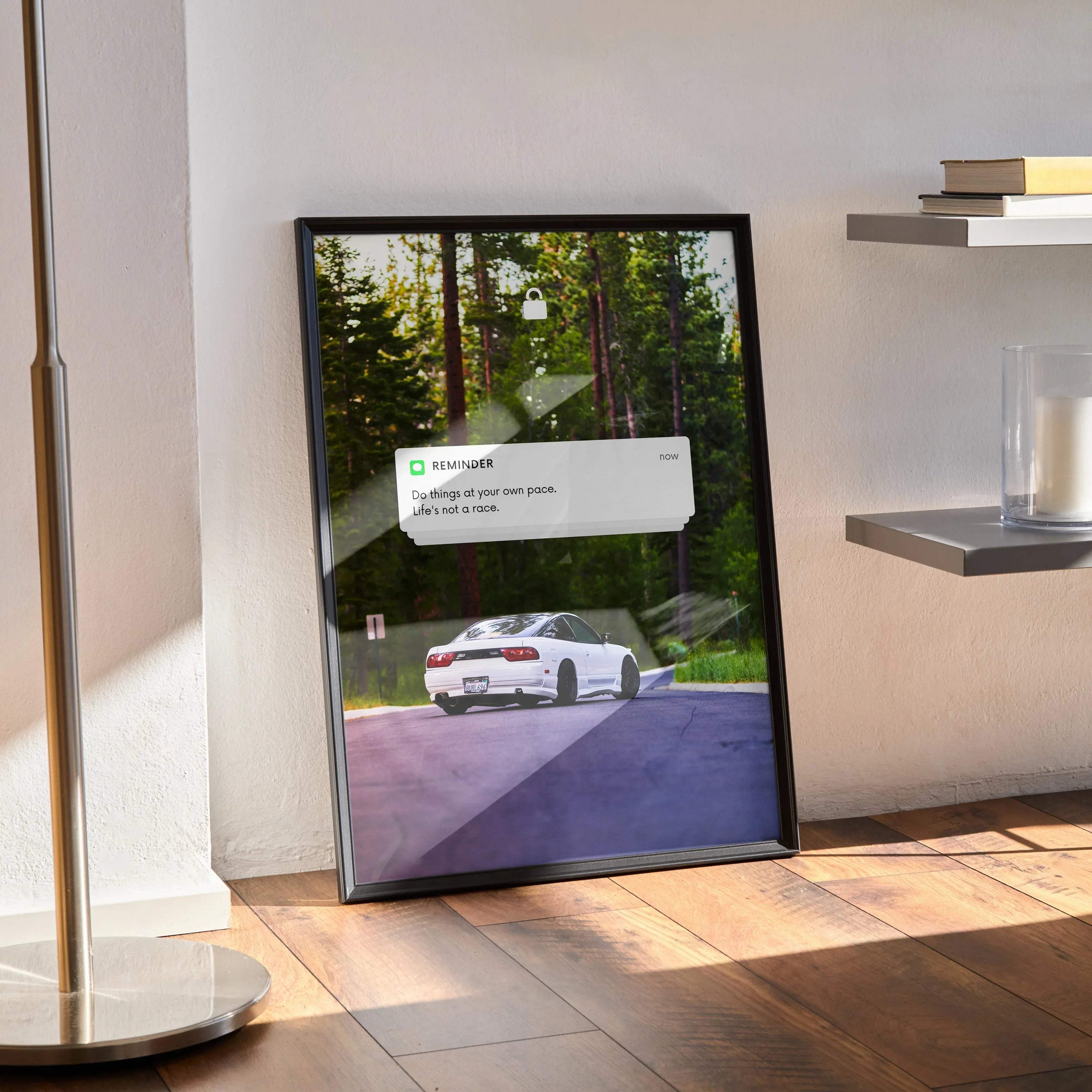 Motivational poster wall art featuring white Nissan 240sx Type-X on forest road with inspiring text.