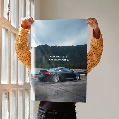 Motivational Poster wall art featuring black Audi R8 with mountain background and inspiring text.