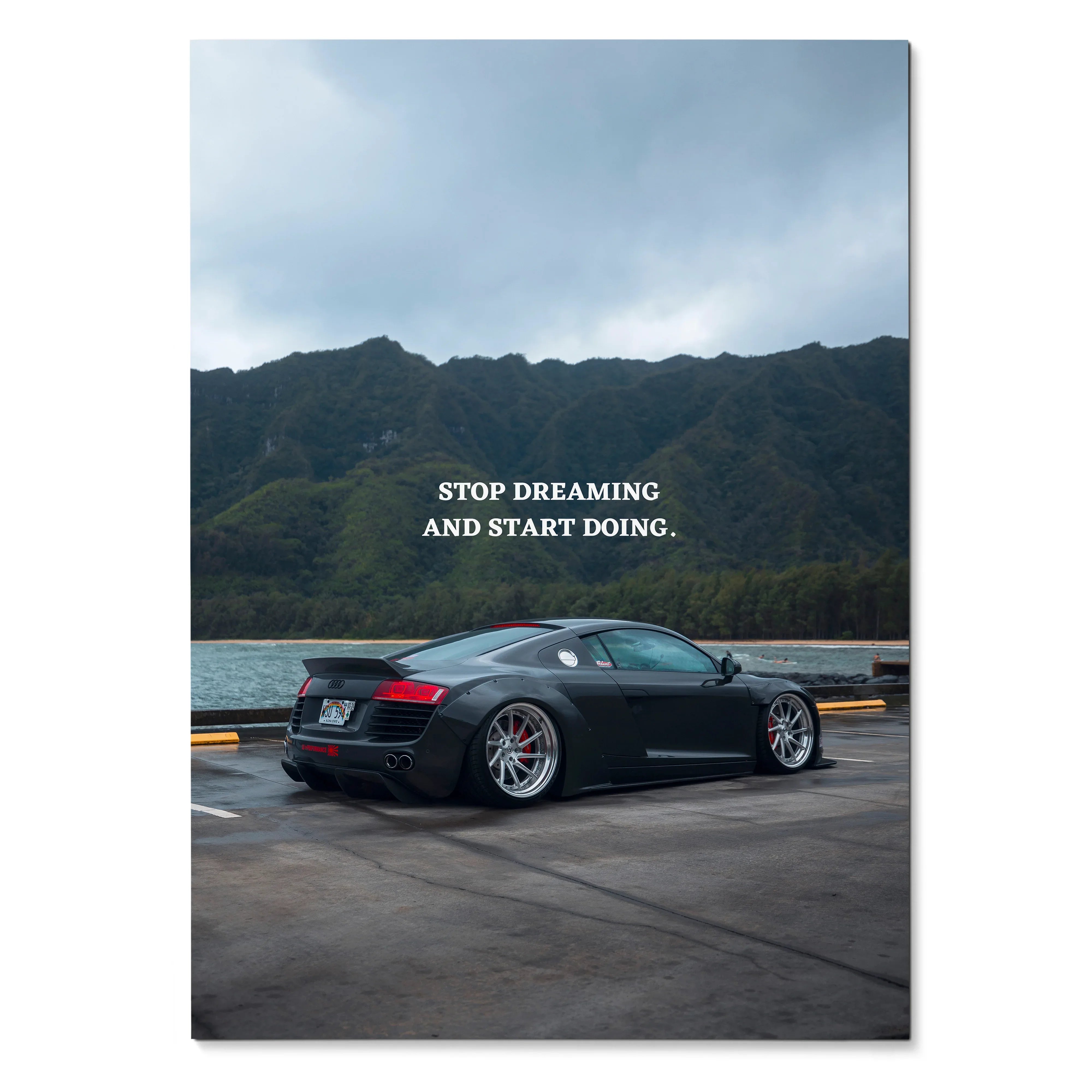 Audi R8 poster wall art with black sports car and "Stop dreaming and start doing" text.