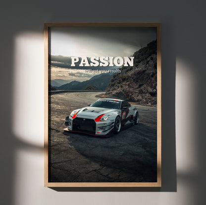 Nissan R35 GT-R on mountain road with "Passion" motivational text poster wall art.