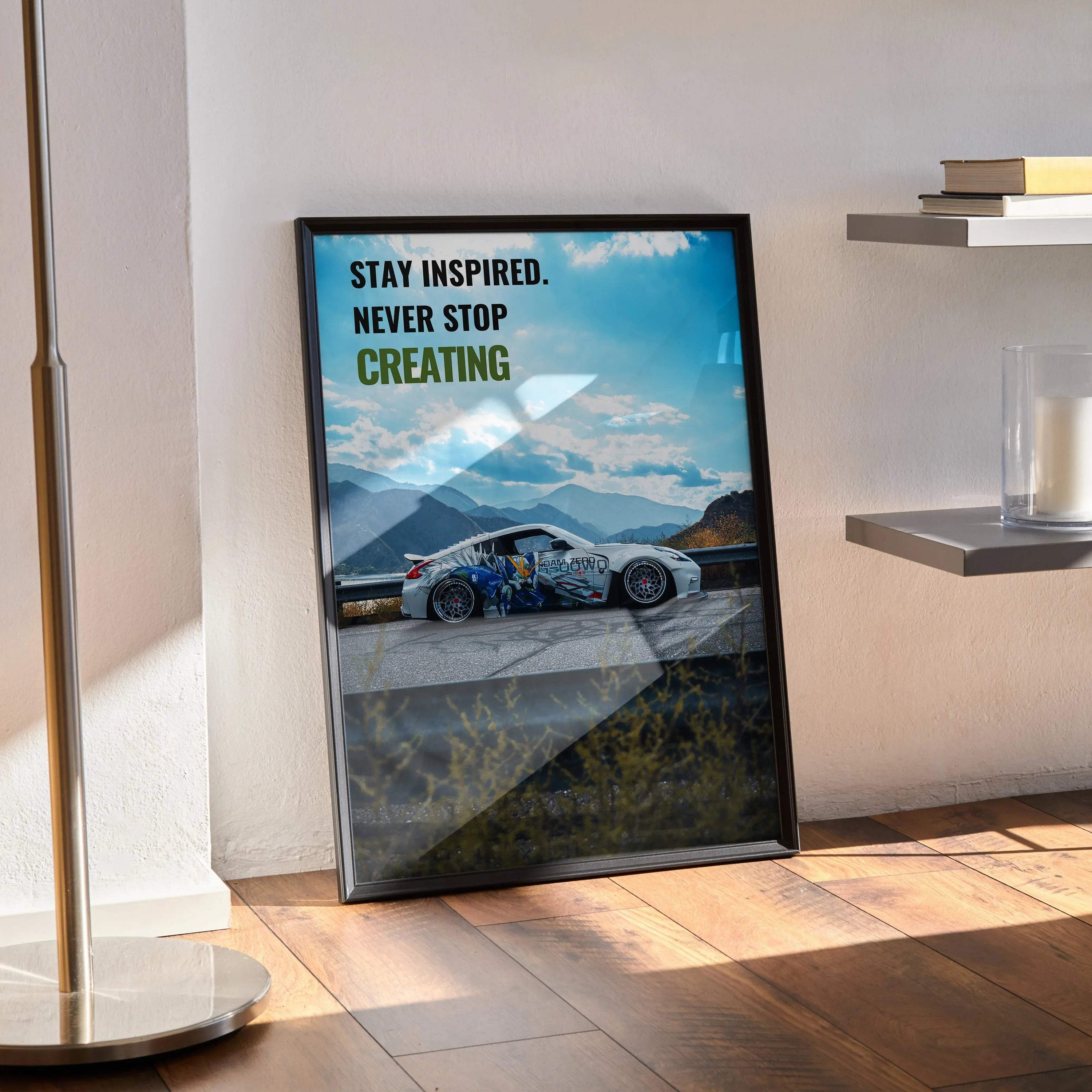 Motivational poster featuring Nissan 370z race car on mountainous road with inspiring text, wall art.