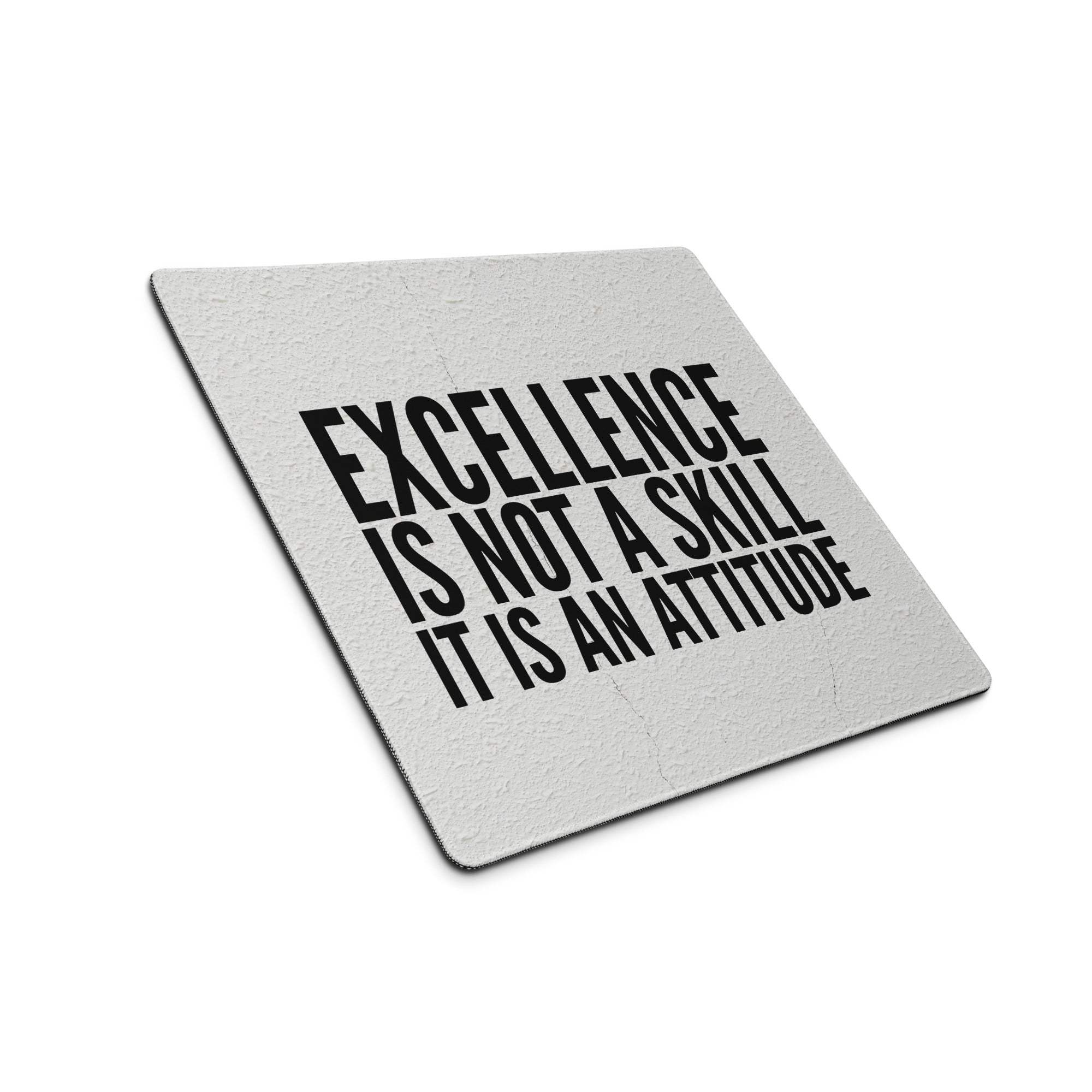 Gray textured fabric excellence desk mouse pad with bold black motivational typography for office use