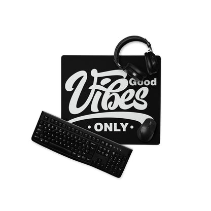 Good Vibes Only Gaming Mouse Pad Black Desk Mat Minimalist Non Slip Edge Stitching Quality Crafted