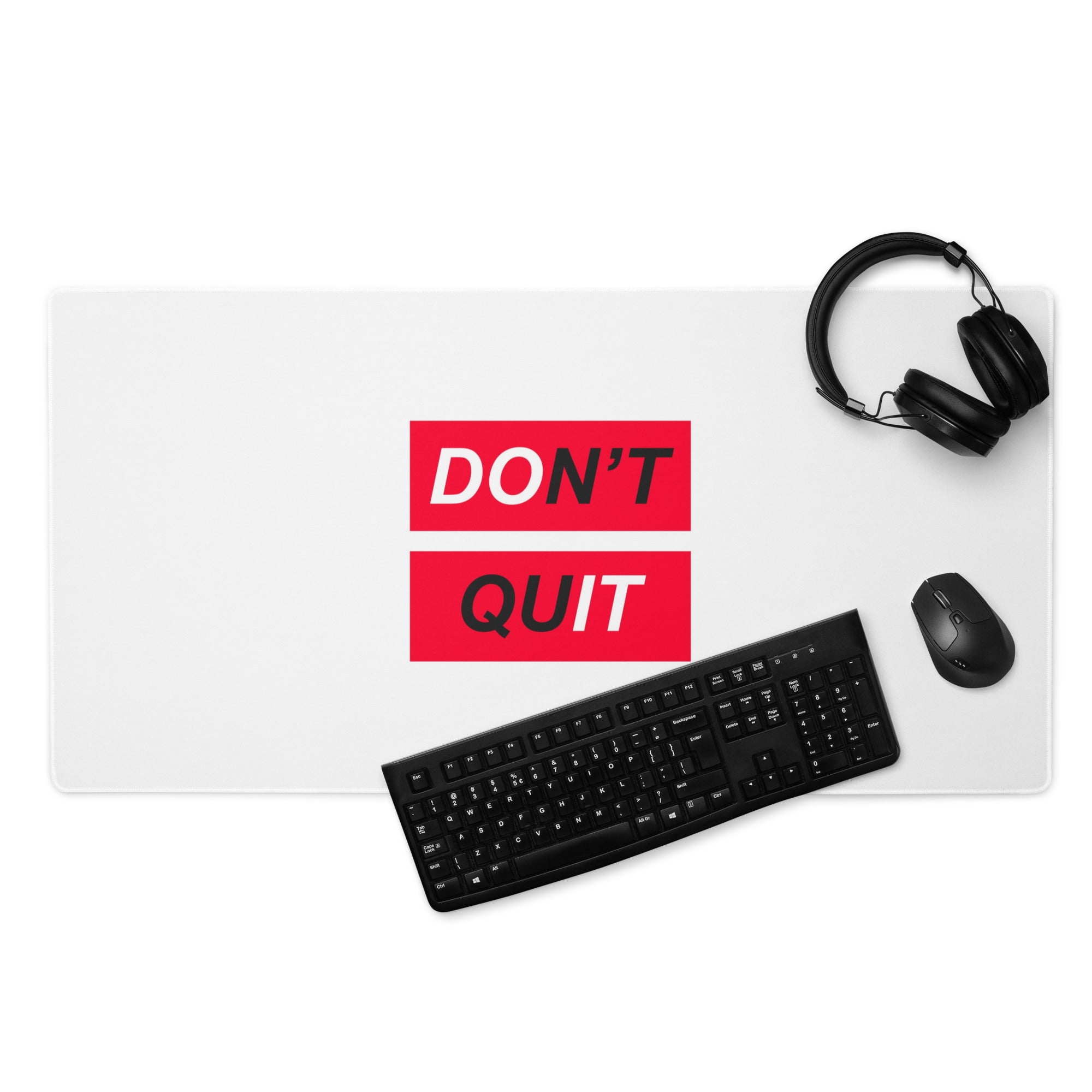 Dont Quit Motivational Mouse Pad White Red Desk Office Minimalist Typography Bold Inspiring Mood For Work