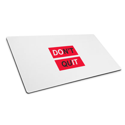 Dont Quit Motivational Mouse Pad White Red Desk Office Minimalist Typography Bold Inspiring Mood For Work