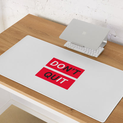 Dont Quit Motivational Mouse Pad White Red Desk Office Minimalist Typography Bold Inspiring Mood For Work