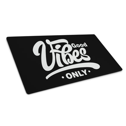 Good Vibes Only Gaming Mouse Pad Black Desk Mat Minimalist Non Slip Edge Stitching Quality Crafted