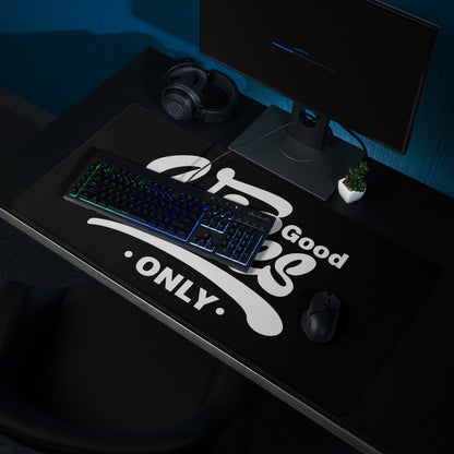 Good Vibes Only Gaming Mouse Pad Black Desk Mat Minimalist Non Slip Edge Stitching Quality Crafted