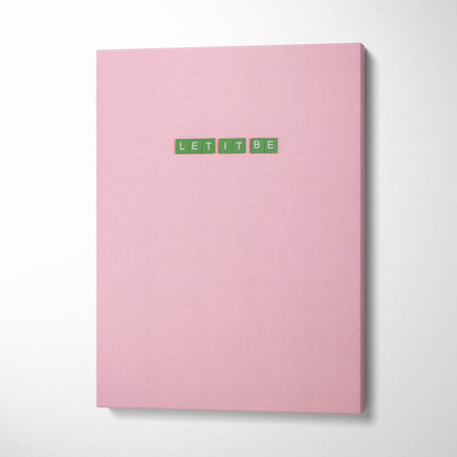 Minimalist let it be green tile letters on pastel pink canvas wall art